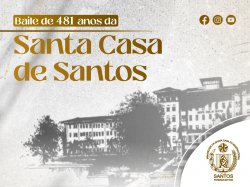 Baile da Santa Casa celebra 481 anos da instituição